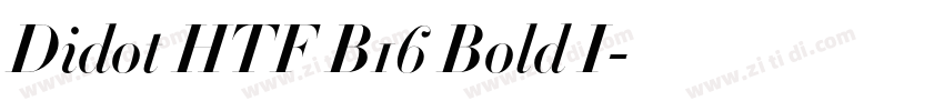 Didot HTF B16 Bold I字体转换